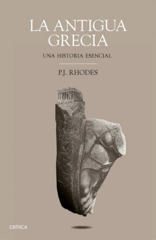 Buch La antigua Grecia: una historia esencial P.J. RHODES