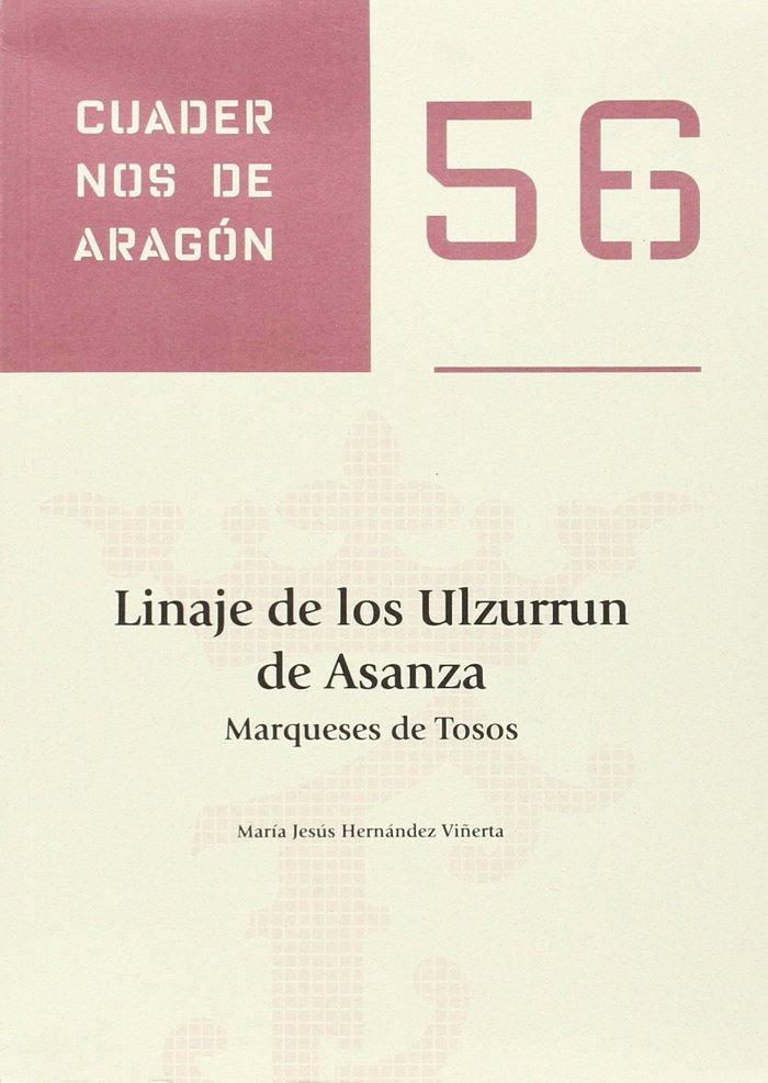 Knjiga Linaje de los Ulzurrun de Asanza. Marqueses de Tosos 
