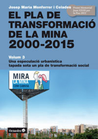 Knjiga El Pla de Transformació de la Mina, 2000-2015 