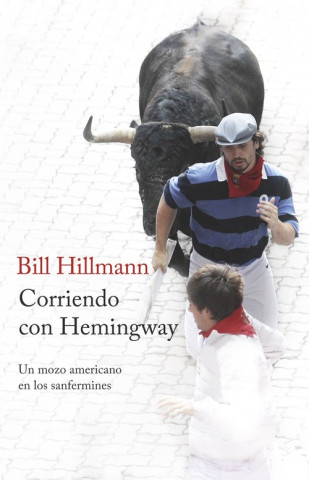 Buch Corriendo con Hemingway BILL HILLMANN