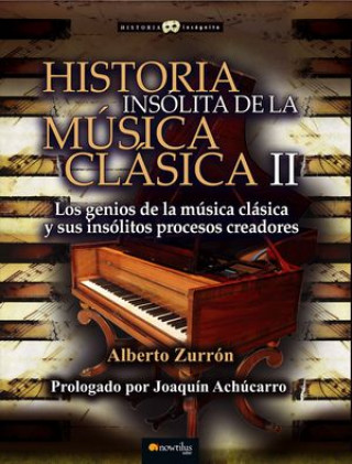 Kniha Historia insólita de música clásica II 