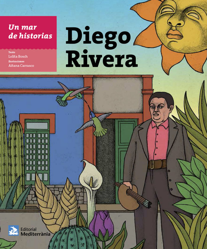 Könyv Un mar de historias: Diego Rivera 