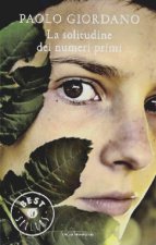 Könyv La solitudine dei numeri primi Paolo Giordano