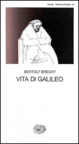 Kniha Vita di Galileo Bertolt Brecht