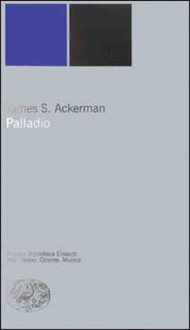 Kniha Palladio James S. Ackerman