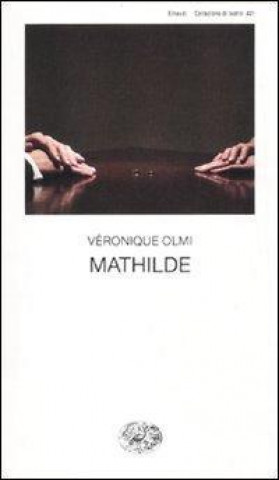 Książka Mathilde Véronique Olmi