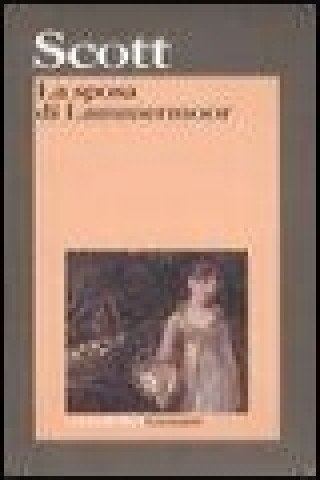 Buch La sposa di Lammermoor Walter Scott