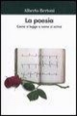 Buch La poesia. Come si legge e come si scrive Alberto Bertoni