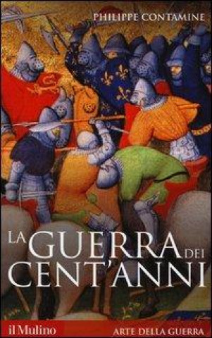 Buch La guerra dei cent'anni Philippe Contamine