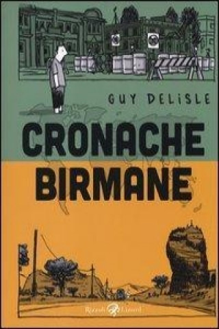 Könyv Cronache birmane Guy Delisle