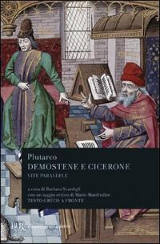 Buch Vite parallele. Demostene e Cicerone. Testo greco a fronte Plutarco