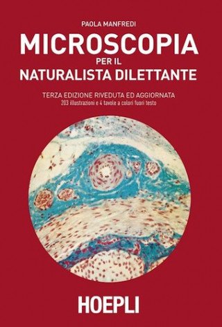Carte Microscopia per il naturalista dilettante Paola Manfredi