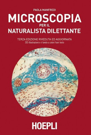 Kniha Microscopia per il naturalista dilettante Paola Manfredi