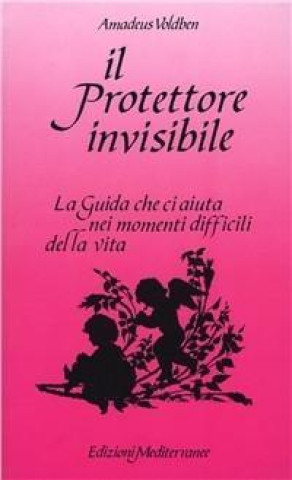 Buch Il protettore invisibile Amadeus Voldben