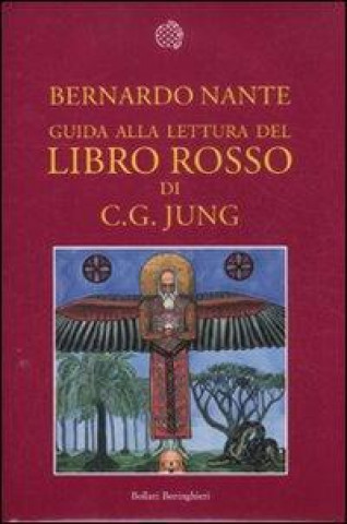 Книга Guida alla lettura del «Libro rosso» di C. G. Jung Bernardo Nante