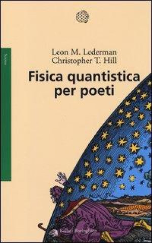 Книга Fisica quantistica per poeti Christopher T. Hill