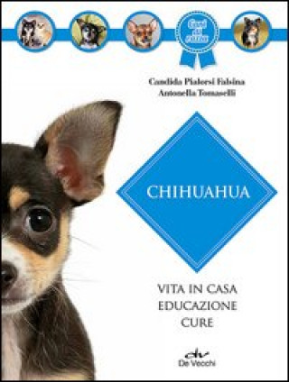 Kniha Chihuahua Candida Pialorsi Falsina