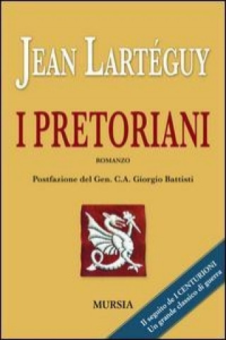 Buch I pretoriani Jean Lartéguy