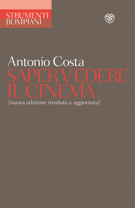 Kniha Saper Vedere il cinema Antonio Costa