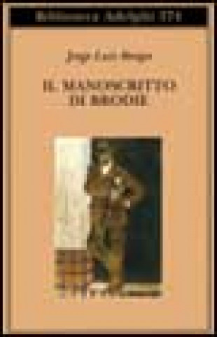 Kniha Il manoscritto di Brodie Jorge L. Borges