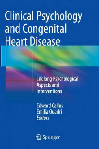 Buch Clinical Psychology and Congenital Heart Disease Edward Callus