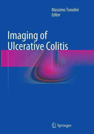 Kniha Imaging of Ulcerative Colitis Massimo Tonolini
