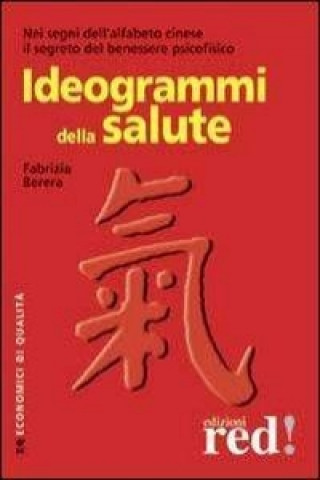 Boek Ideogrammi della salute Fabrizia Berera
