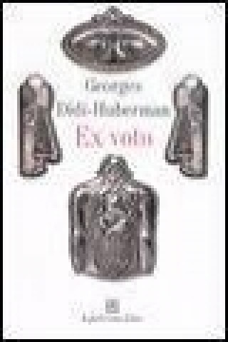 Libro Ex voto Georges Didi-Huberman