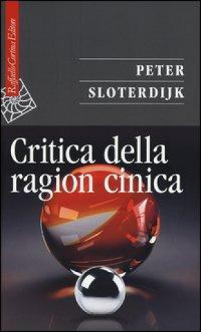 Könyv Critica della ragion cinica Peter Sloterdijk