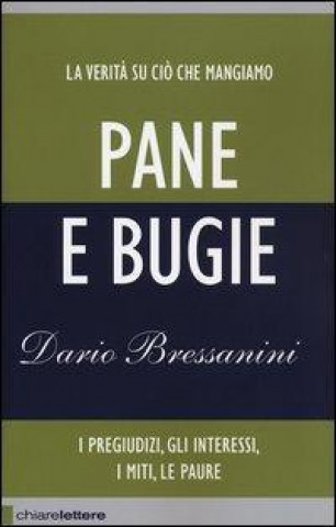 Könyv Pane e bugie Dario Bressanini
