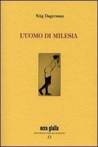 Könyv L'uomo di Milesia Stig Dagerman