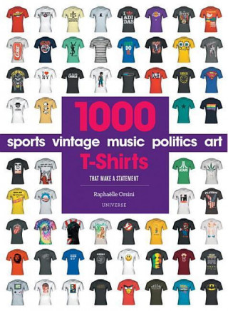 Book 1000 T-Shirts Raphaelle Orsini