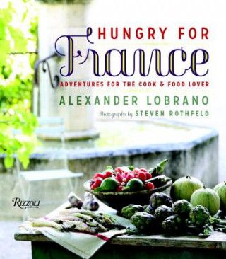 Carte Hungry for France Alexander Lobrano