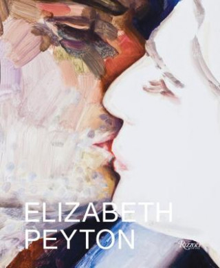 Książka Elizabeth Peyton Kirsty Bell