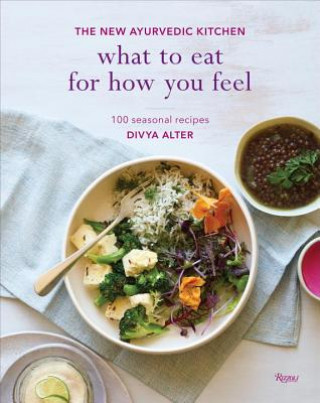 Książka What to Eat for How You Feel Divya Alter