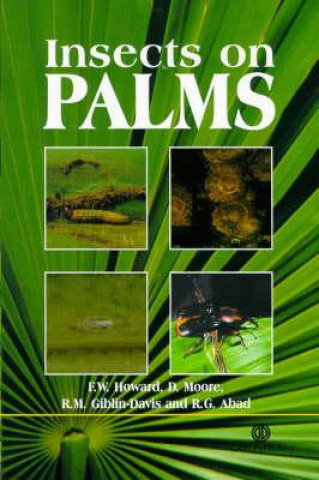 Könyv Insects on Palms F. W. Howard