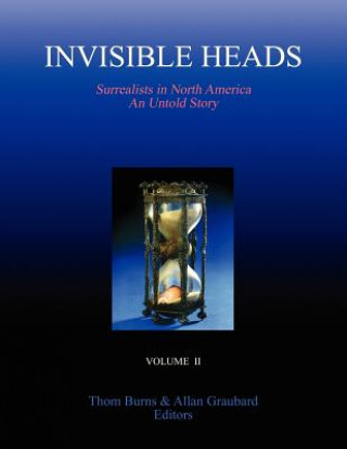 Kniha Invisible Heads Thom Burns