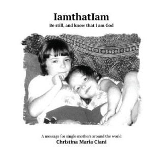 Buch Iamthatiam Christina Maria Ciani