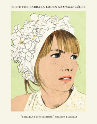 Kniha Suite for Barbara Loden Nathalie Leger