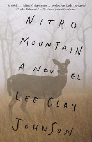 Knjiga Nitro Mountain Lee Clay Johnson