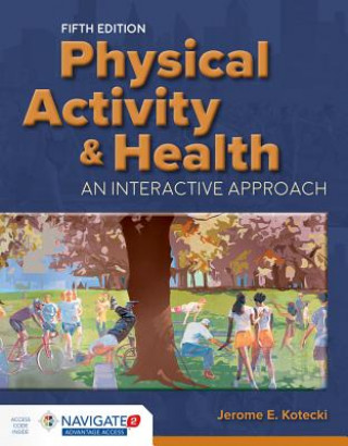 Livre Physical Activity & Health Jerome E. Kotecki