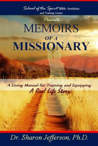 Kniha Memoirs of A Missionary Dr Sharon Jefferson