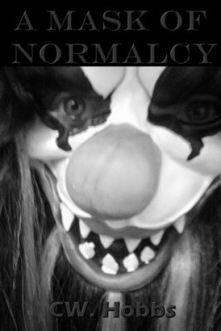 Carte Mask of Normalcy Cw Hobbs