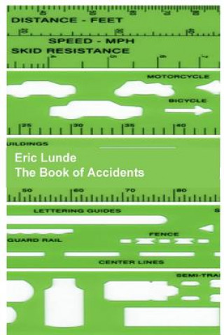 Kniha Book of Accidents (Paperback) Eric Lunde