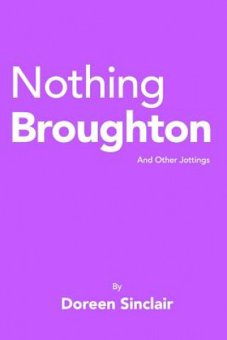 Livre Nothing Broughton Doreen Sinclair