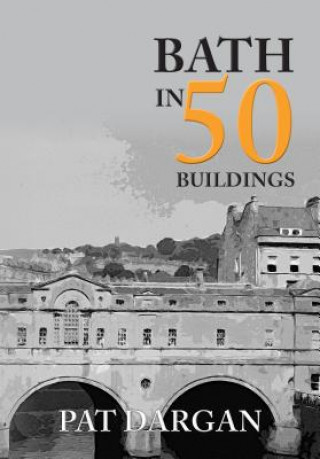 Carte Bath in 50 Buildings George Cheshire