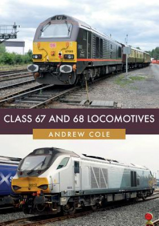 Kniha Class 67 and 68 Locomotives Ross Taylor