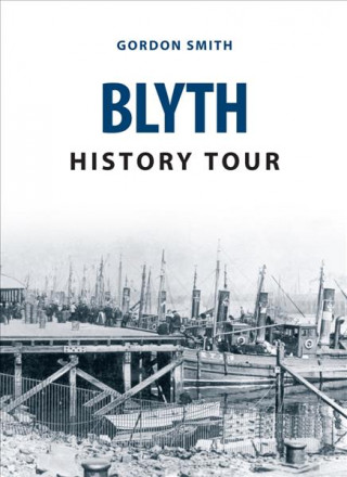 Carte Blyth History Tour Gordon Smith