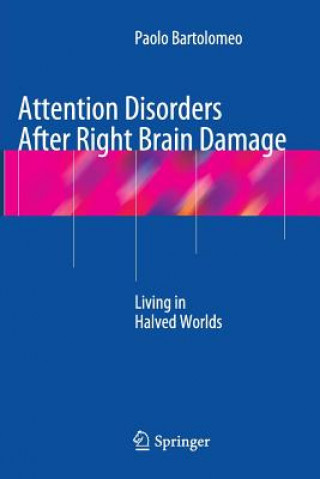 Kniha Attention Disorders After Right Brain Damage Paolo Bartolomeo