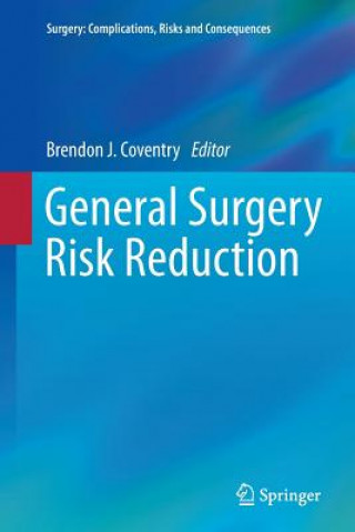 Book General Surgery Risk Reduction Brendon J. Coventry